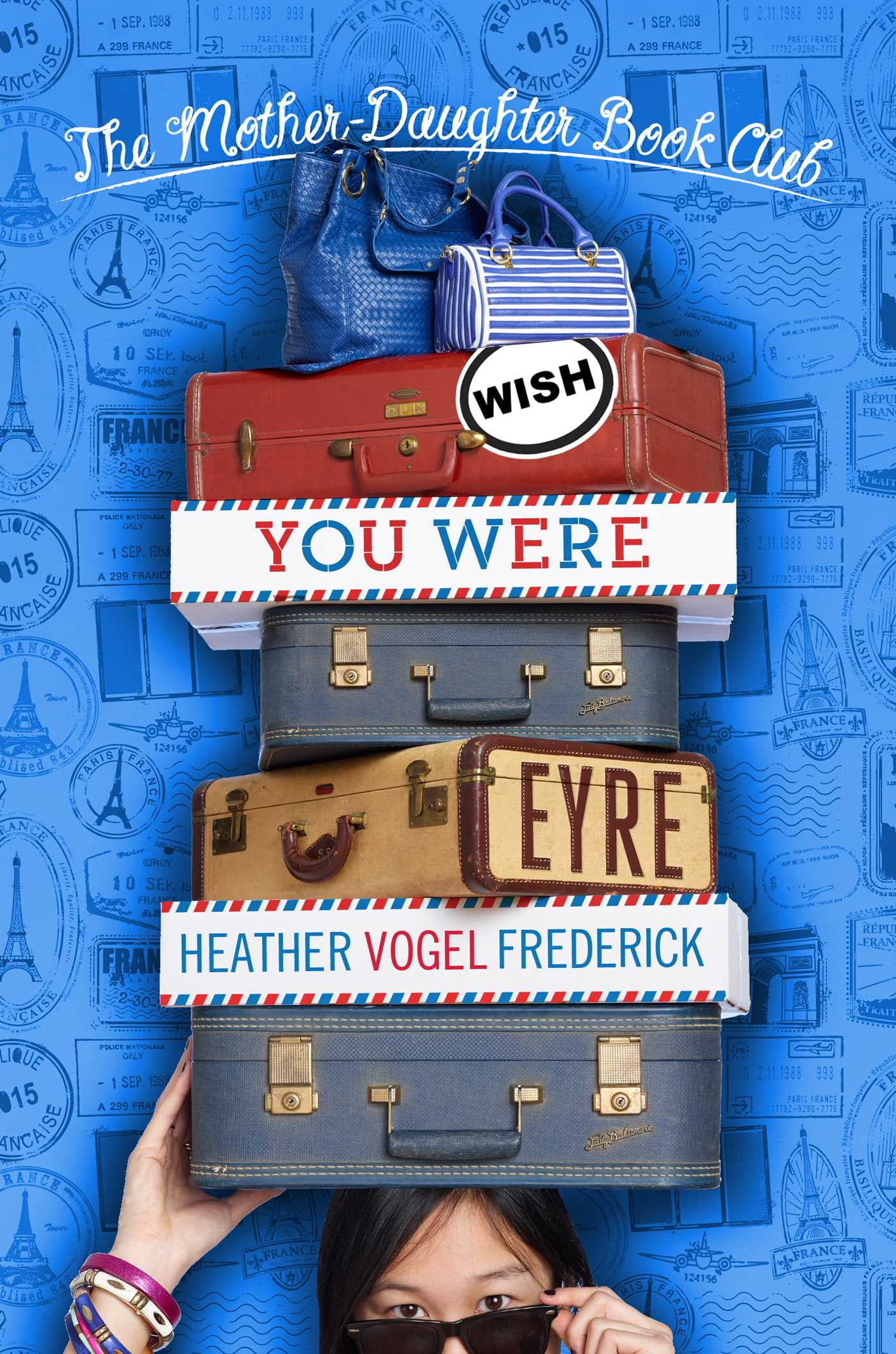 wish you were eyre by heather vogel frederick wish you were eyre by heather vogel frederick