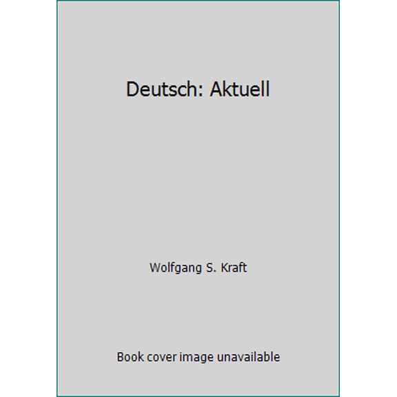 Pre-Owned Deutsch: Aktuell (Hardcover) 0821900749 9780821900741