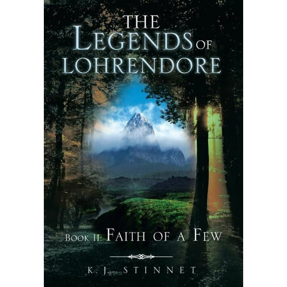 Legends of Lohrendore : Faith of a Few