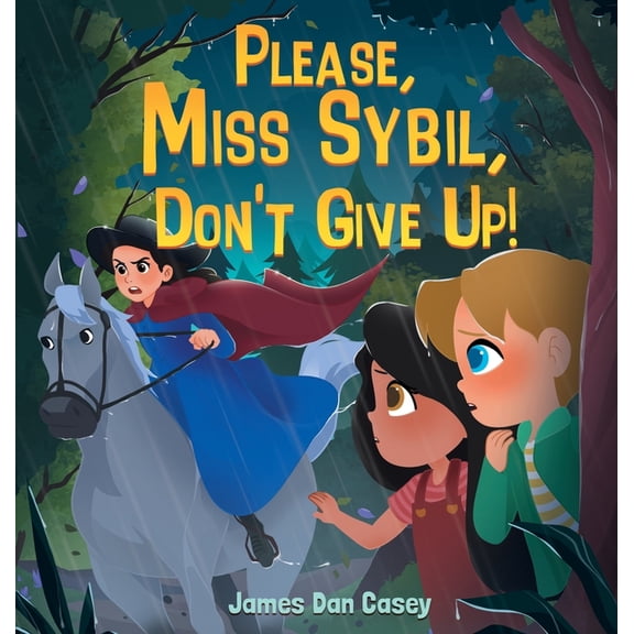 Please, Miss Sybil, Don't Give Up!, (Hardcover)