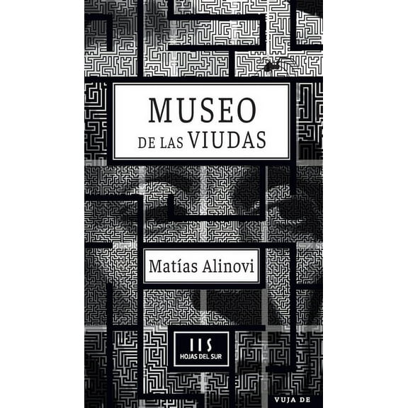 Museo de las viudas: Crónica de la batalla de Burzaco (Paperback)