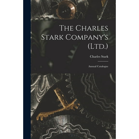 The Charles Stark Company's (Ltd.) (Paperback)