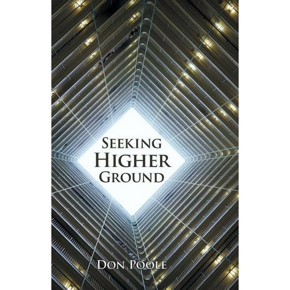 Seeking Higher Ground (Paperback)