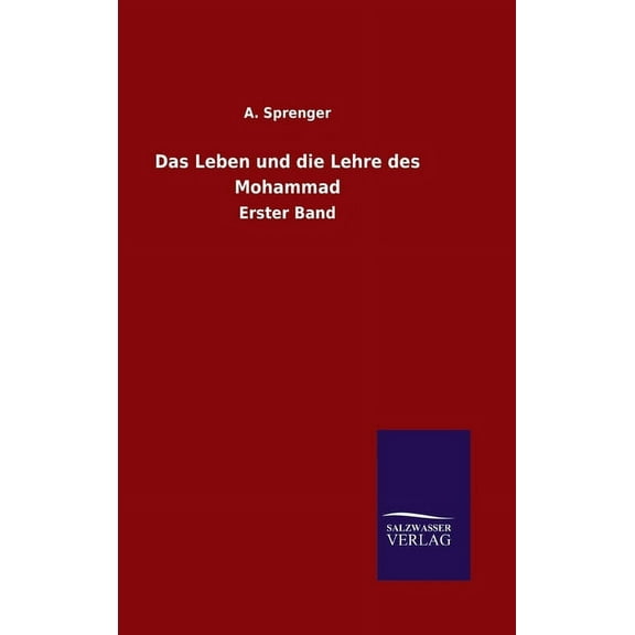 Das Leben und die Lehre des Mohammad (Hardcover)