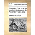 thumbnail image 1 of The Rape of the Lock. an Heroi-Comical Poem. by Alexander Pope, Esq., 1 of 1