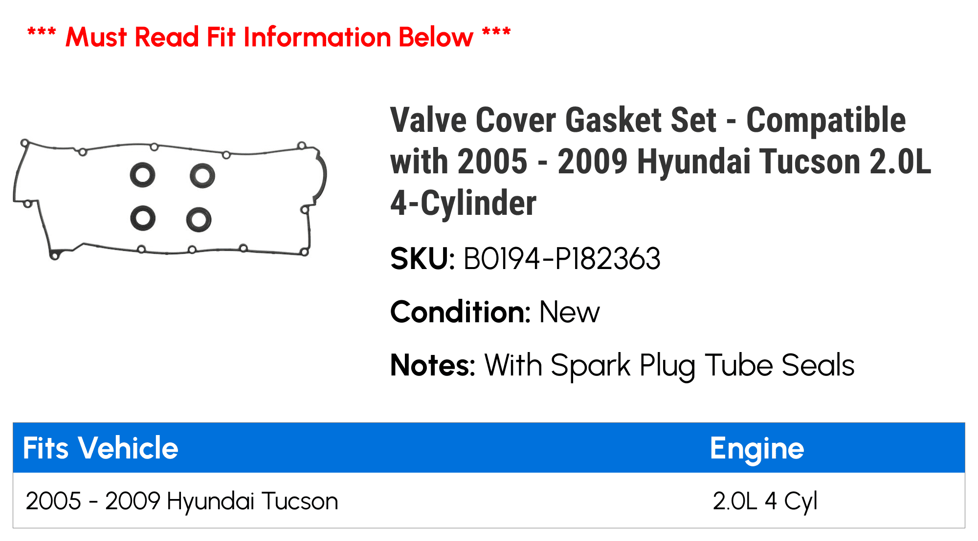 Valve Cover Gasket Set Compatible with 2005 2009 Hyundai Tucson 2.0L  4-Cylinder 2006 2007 2008