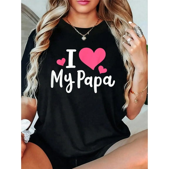I Love My Papa Awesome Heart Dad Father's Day Cool Kids T-Shirt - 100% Cotton Summer Tops Office Outfits For Women, Camisas De Mujer Lindas, Vacation Outfits Woman