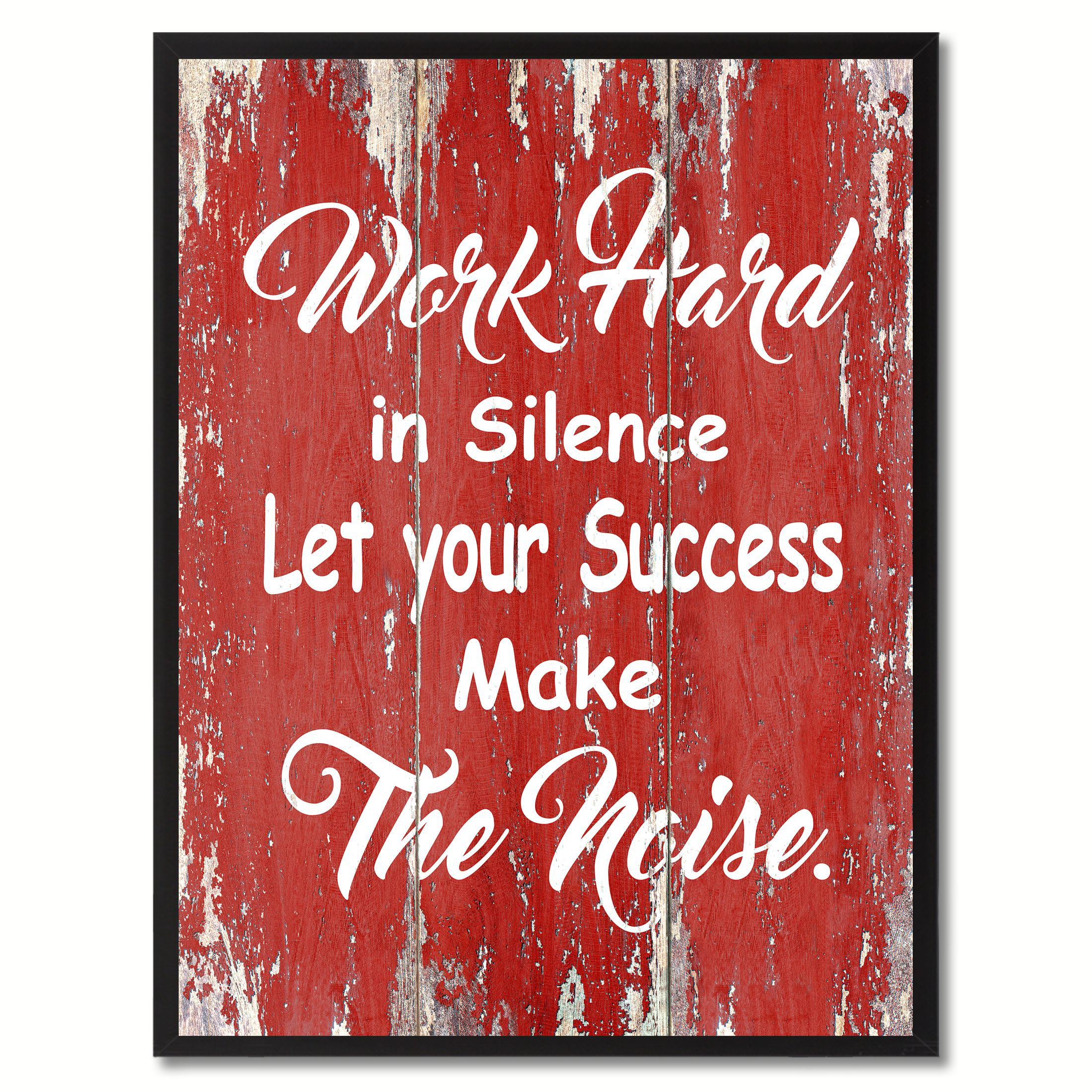 Work in Silence Quote