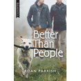 thumbnail image 1 of Pre-Owned Better Than People (Paperback) 1335542825 9781335542823, 1 of 1