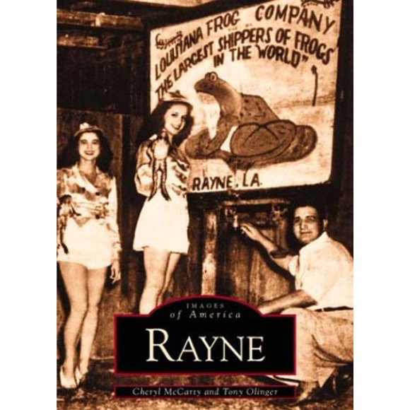 Rayne (Images d'Amérique)