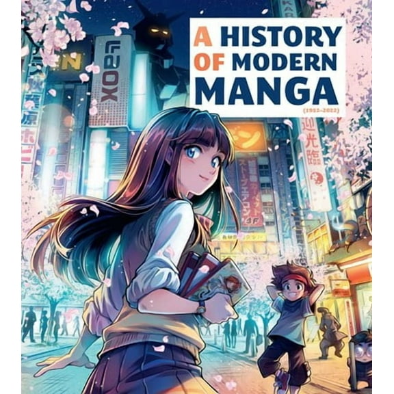 A History of Modern Manga (Hardcover)