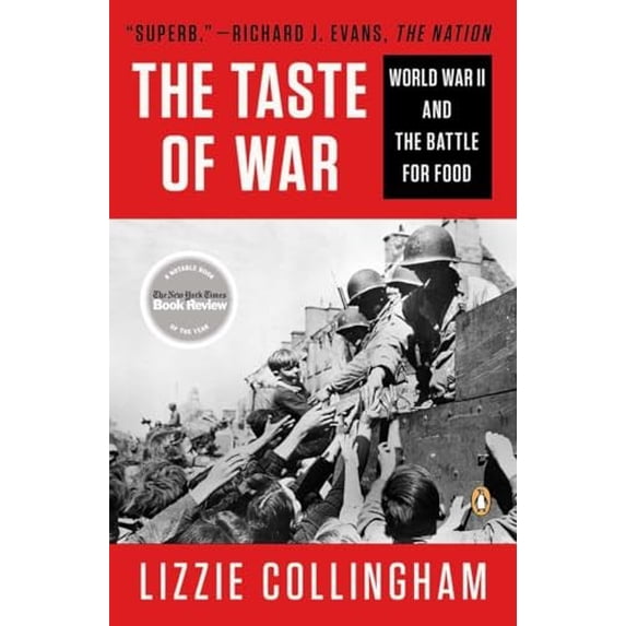 Pre-Owned Taste of War: World War II and the Battle for Food, (Paperback)