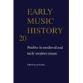 thumbnail image 1 of Early Music History: Volume 20: Studies in Medieval and Early Modern Music, 1 of 2
