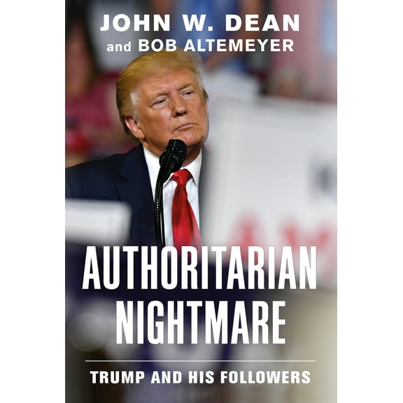 Pre-Owned Authoritarian Nightmare: Trump and His Followers (Hardcover) 1612199054 9781612199054