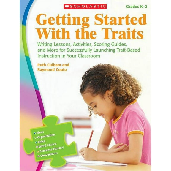 Getting Started With the Traits: K-2, (Paperback)