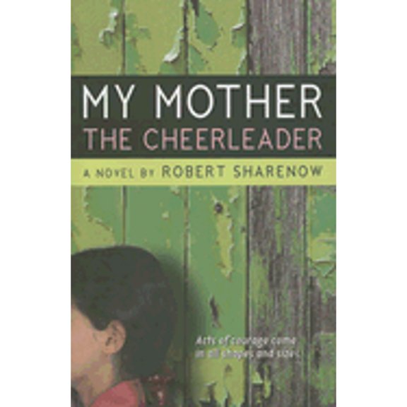 Pre-Owned My Mother the Cheerleader (Hardcover) by Robert Sharenow
