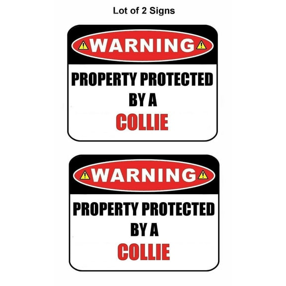 2-Count Warning Property Protected by a Collie 9 inch x 11.5 inch Laminated Dog Sign