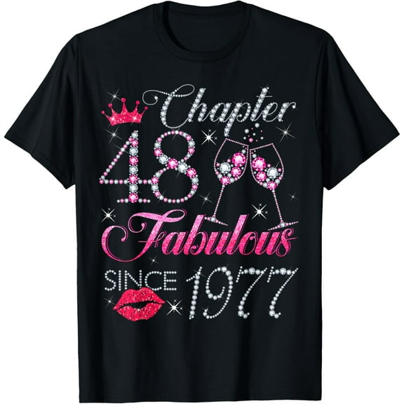 Chapter 48 Fabulous Since 1977 48Th Birthday Gift For Women T-Shirt