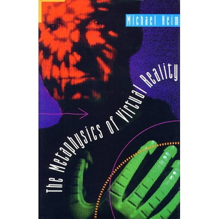 The Metaphysics of Virtual Reality [Hardcover - Used]