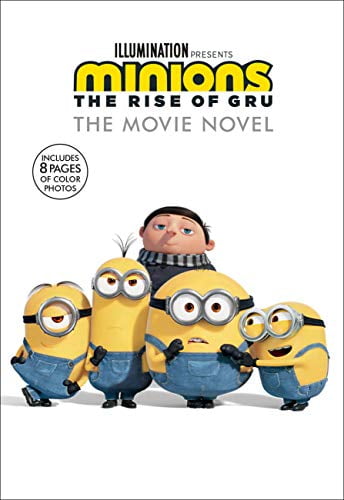 Pre-Owned Minions: The Rise of Gru: The Movie Novel (Paperback) 031642580X 9780316425803
