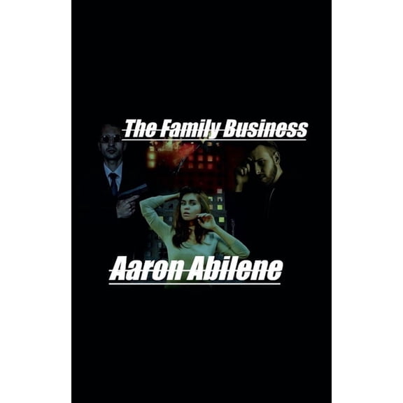 The Family Business, (Paperback)