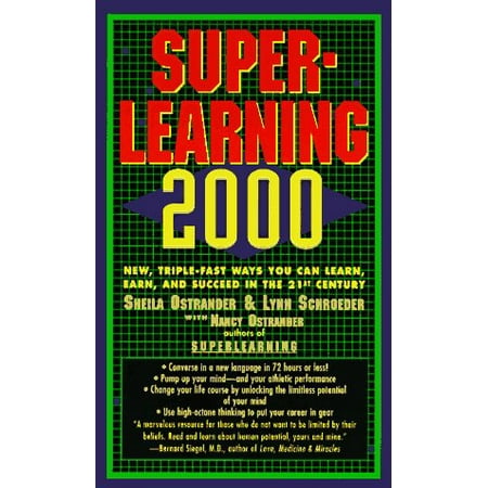 Superlearning 2000: New Triple Fast Ways You Can Learn, Earn, and Succeed in the 21st (Best Way To Earn Swagbucks Fast)