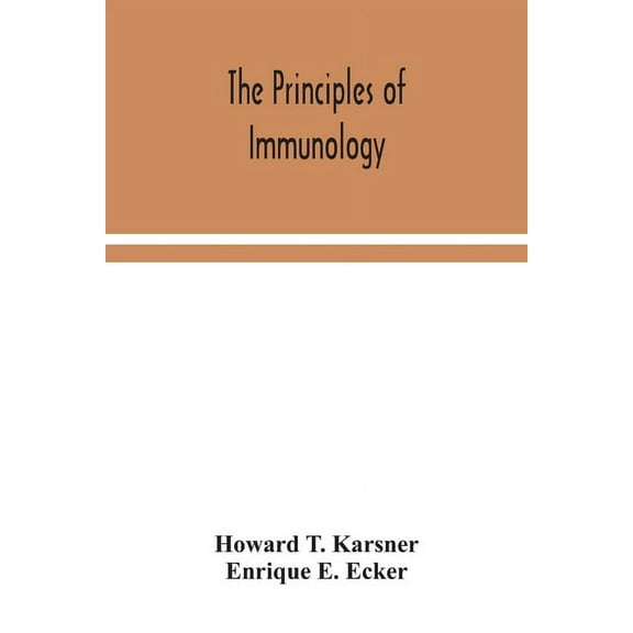 The Principles Of Immunology, (Paperback)