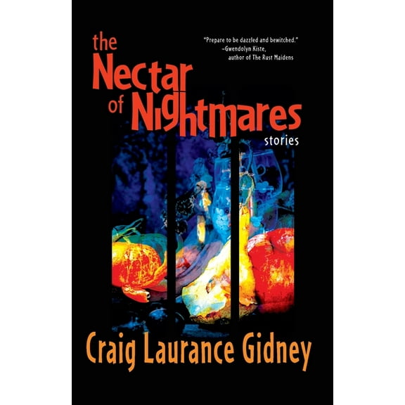 The Nectar of Nightmares, (Paperback)