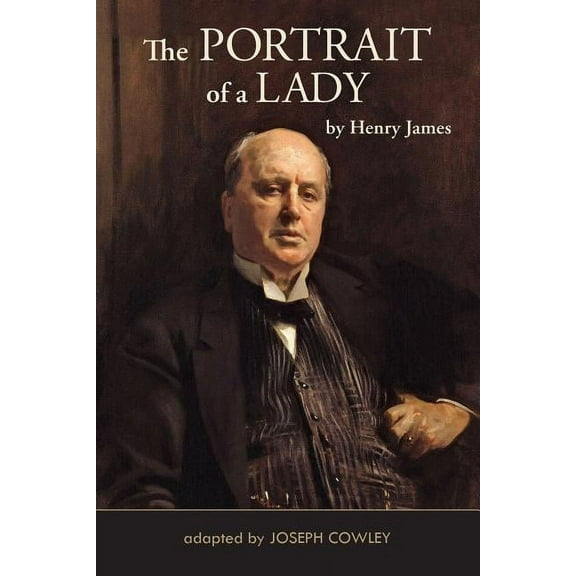The Portrait of a Lady (Adapted by Joseph Cowley) (Paperback)