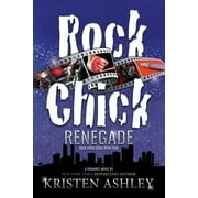Rock Chick Renegade, (Paperback)