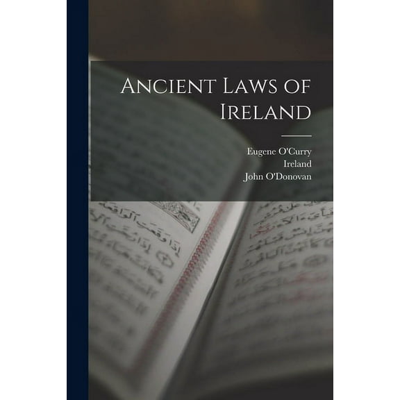 Ancient Laws of Ireland (Paperback)