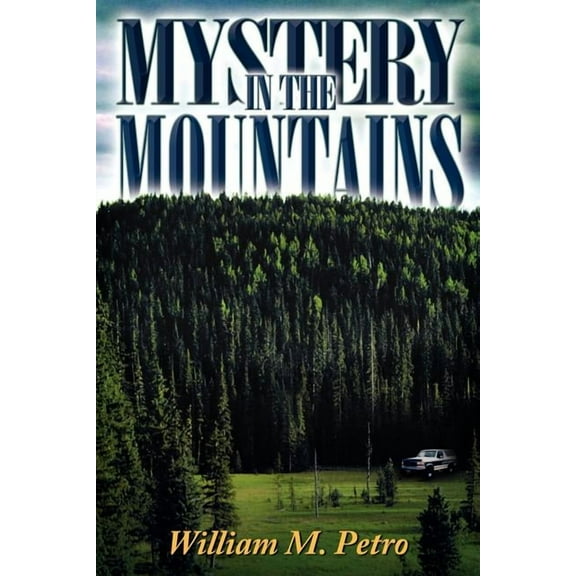 Mystery in the Mountains