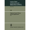 thumbnail image 2 of Optimal Control Theory and its Applications: Proceedings of the Fourteenth Biennial Seminar of the Canadian Mathematical Congress University of ... Notes in Economics and Mathematical Systems), 2 of 2