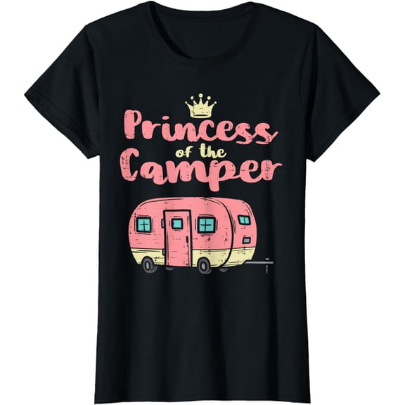 Princess Of Camper Camping Van Trailer RV Women Kids Girls T-Shirt