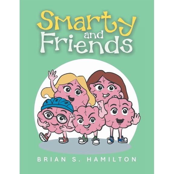 Smarty and Friends, (Paperback)