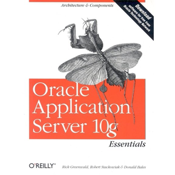 Pre-Owned Oracle Application Server 10g Essentials (Paperback) 0596006217 9780596006211