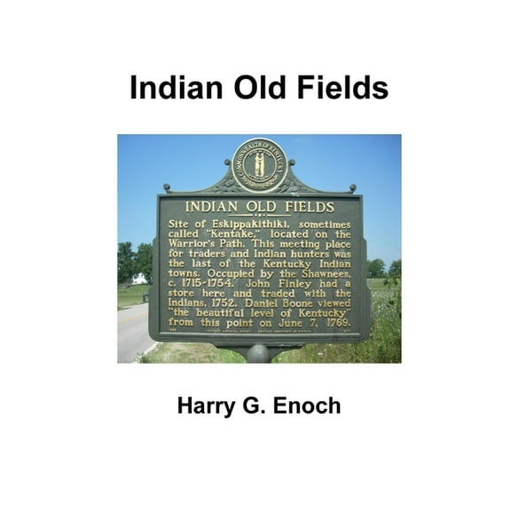Indian Old Fields, (Paperback)