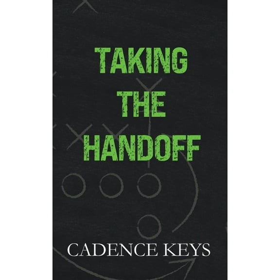 La Wolves: Taking the Handoff: Discreet Edition (Paperback)