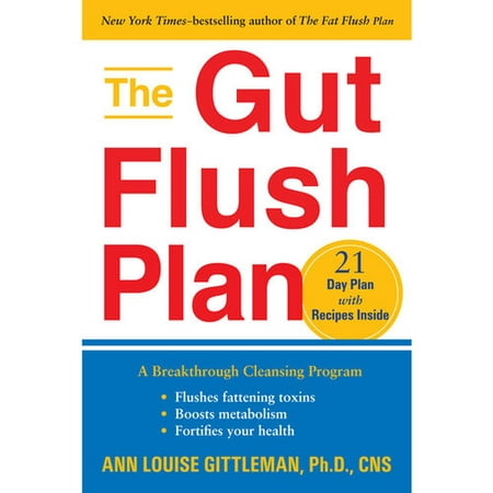 Gut Flush Plan: Le programme de nettoyage Percée: Élimine Engraissement Toxines - stimule votre métabolisme - Fortifie votre santé