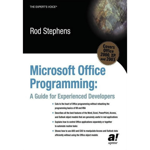 Expert's Voice Microsoft Office Programming: A Guide for Experienced Developers, (Paperback)