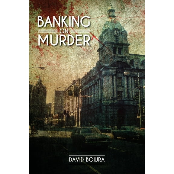 Banking on Murder (Paperback)
