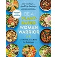 thumbnail image 2 of Be A Plant-Based Woman Warrior: Live Fierce, Stay Bold, Eat Delicious (Spiral Bound), 2 of 2