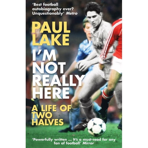 I'm Not Really Here: A Life of Two Halves, (Paperback)