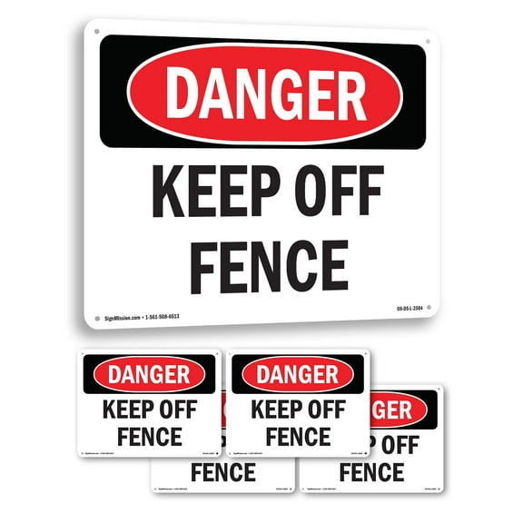 Keep Off Fence OSHA Danger Rigid Plastic Sign 14 Inch x 10 Inch - 5 Pack