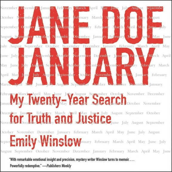 Jane Doe January: My Twenty-Year Search for Truth and Justice (Audiobook)