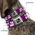 thumbnail image 2 of Buckle-Down Pet Collar, Dog Collar Metal Seatbelt Buckle, Youve Got to Be Kidding Me Purple White, 15 to 24 Inches 1.0 Inch Wide, 2 of 8