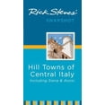 thumbnail image 1 of Pre-Owned Rick Steves' Snapshot Hill Towns of Central Italy: Including Sienna and Assisi (Paperback) 1598806858 9781598806854, 1 of 1