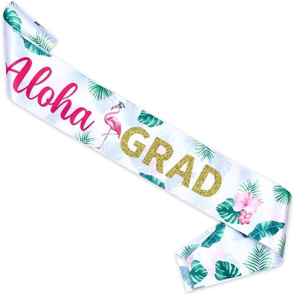 Aloha Congrats Grad Sash 2026 Graduation Party Decorations, Tropical Graduation Sash Summer Hawaii Congrats Grad for Class of 2026 Party Decorations