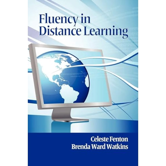 Pre-Owned Fluency in Distance Learning (NA), 9781617350009, 1617350001, Paperback, Illustrated edition