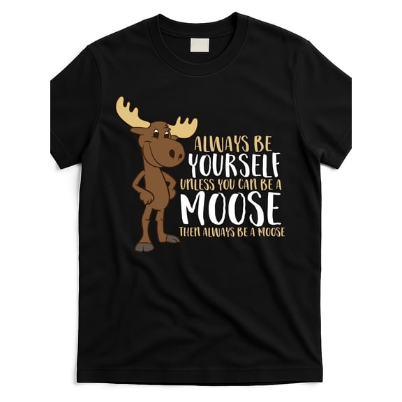 a moose t shirt ton